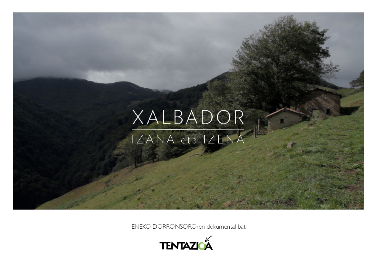 Xalbador. Izana eta Izena (Documental)