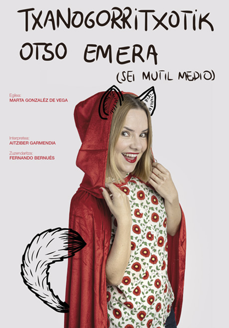 Txanogorritxotik otso emera (Teatro)